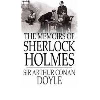The memoirs of Sherlock Holmes