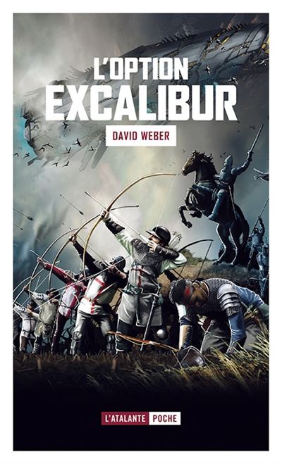 L'Option Excalibur - David Weber - Atalante - Poche - Roman