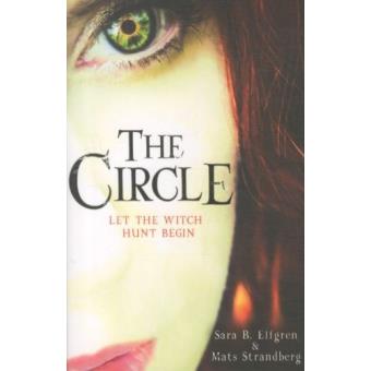 The Circle - Poche - Sara Bergmark Elfgren, Mats Strandberg - Achat ...