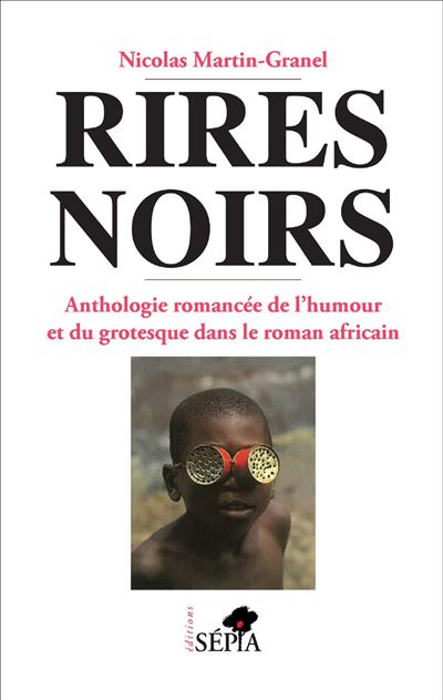 Rires noirs - Nicolas Martin-Granel - (donnée non spécifiée)