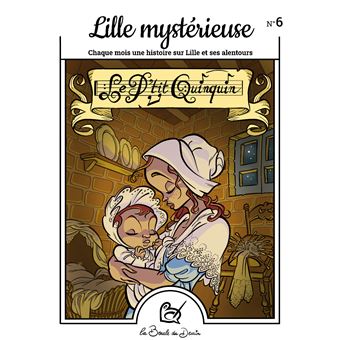Lille Mystérieuse, le p'tit quinquin
