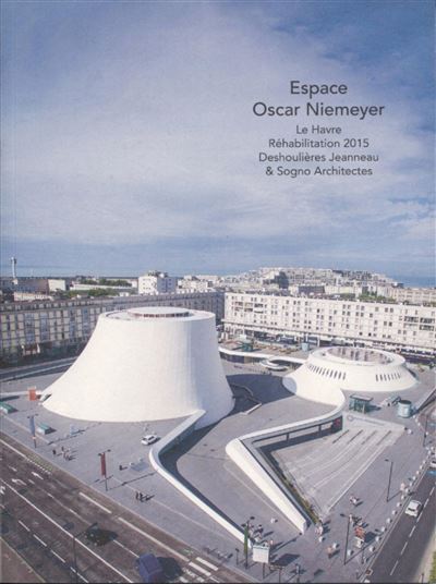 Espace Oscar Niemeyer -  Collectif - broché