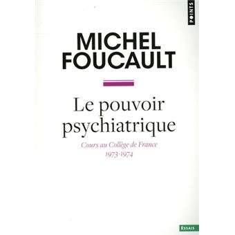 Le Pouvoir psychiatrique