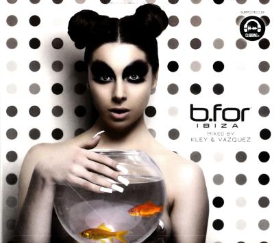 Kley and Vasquez - B for Ibiza
