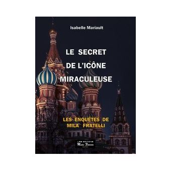 Le secret de l'icône miraculeuse