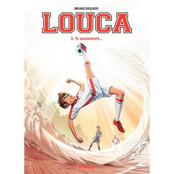 Louca - Tome 3 - Si seulement... - 1