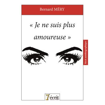 Je ne suis plus amoureuse
