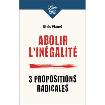 Abolir l'inégalité