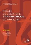 Règles de l'écriture typographique du français