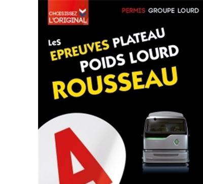 Code Rousseau Epreuves plateau poids lourd 2018