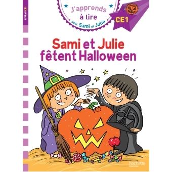 SAMI ET JULIE PREMIERES LECTURSami et Julie CE1 Sami et Julie fêtent Halloween
