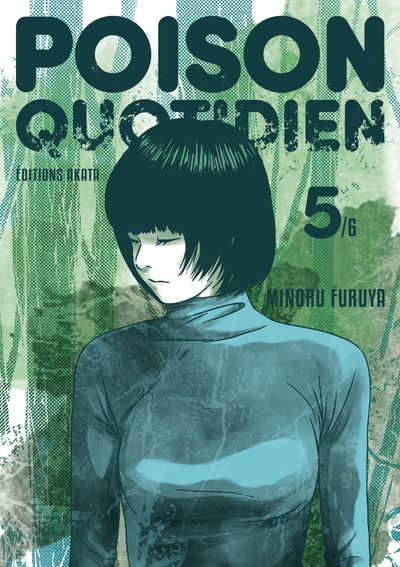 Poison quotidien - Tome 5 - Minoru Furuya - broché