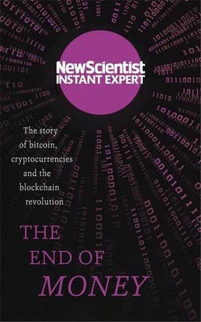 END OF MONEY