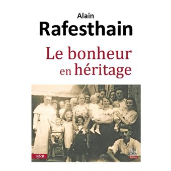 Le bonheur en héritage