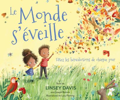 Le Monde s'éveille
