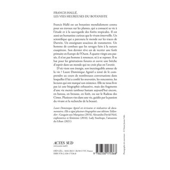 Francis Hallé. Les vies heureuses du botaniste