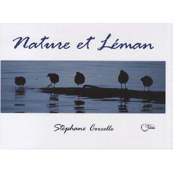 Nature Et Léman Cartonné Stéphane Corcelle Livre Tous - 