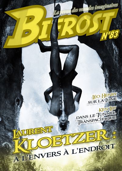 Bifrost n83 - Laurent Kloetzer - broché