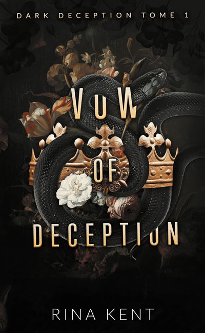 Dark Deception - Vow of deception (Dark Deception #1) - mariage - mafia ...