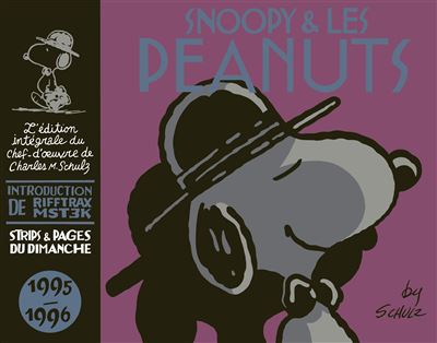 Snoopy - Intégrales - Snoopy et les Peanuts - Intégrale