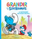 Grandir avec les Schtroumpfs - Le Schtroumpf qui n'était pas poli