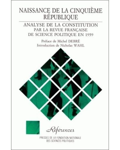 Naissance de la Cinquième République -  Collectif - broché