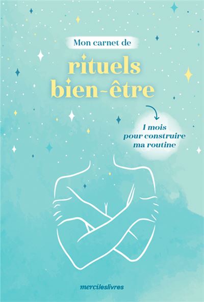 Mon carnet de rituels bien-être