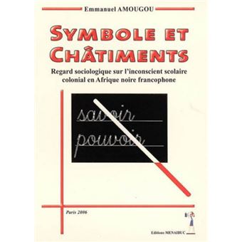 Symbole et châtiments
