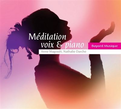 MEDITATION VOIX ET PIANO