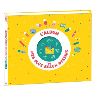 L'album de mes plus beaux dessins