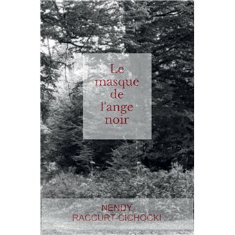 Le masque de l'ange noir