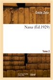 Nana. Tome 2