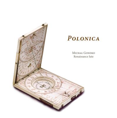Polonica : Musique a connotation polonaise autour de 1600