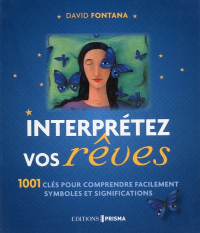 Interprétez vos rêves