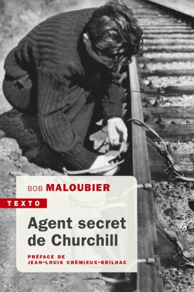 Agent secret de Churchill - Bob Maloubier - Poche
