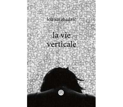 La vie verticale
