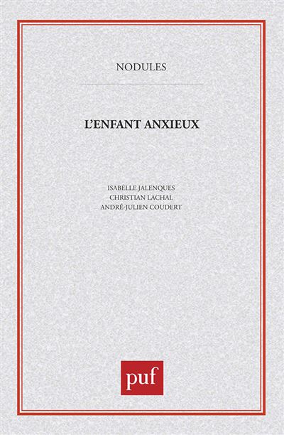 L'Enfant anxieux