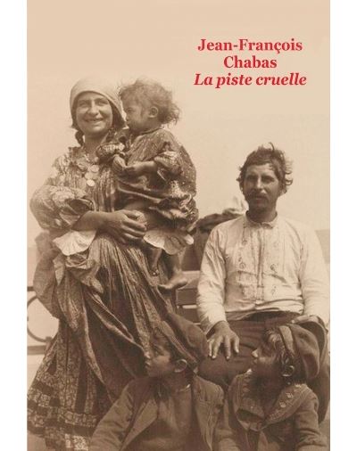 La piste cruelle