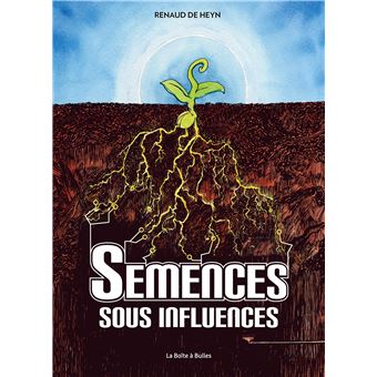 Semences sous influences (éditions mise à jour)