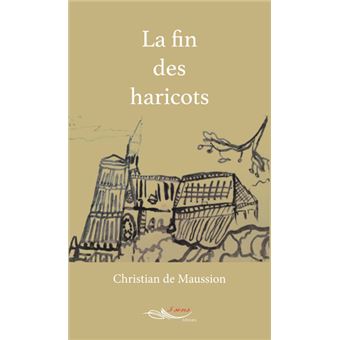 La fin des haricots
