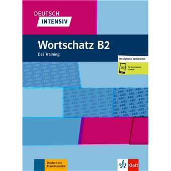 Deutsch Intensiv - Wortschatz B2