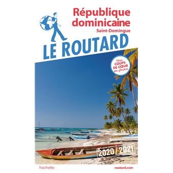 Guide du Routard République dominicaine 2020/21
