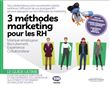 3 méthodes marketing pour les RH