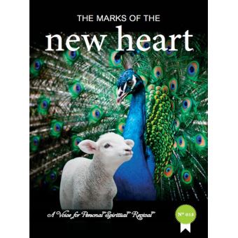 The Marks of The New Heart