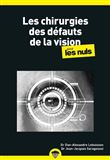 Les chirurgies des défauts de vision pour les nuls - MEGAPOCHE