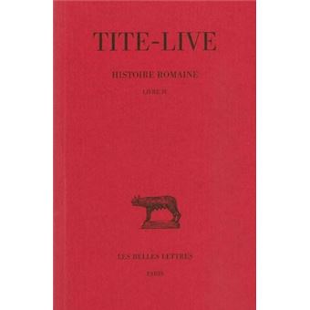Histoire romaine. Tome IV : Livre IV