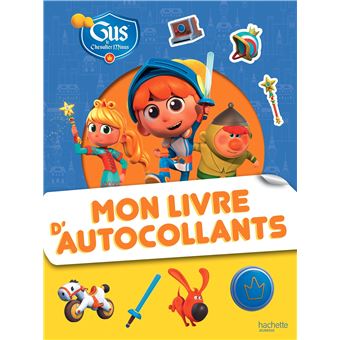 Gus le chevalier Minus - Mon livre d'autocollants