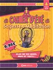 Cahier d'été Sagesse et méditation