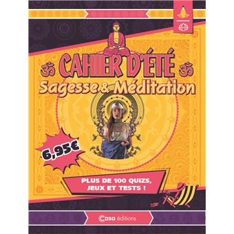 Cahier d'été Sagesse et méditation