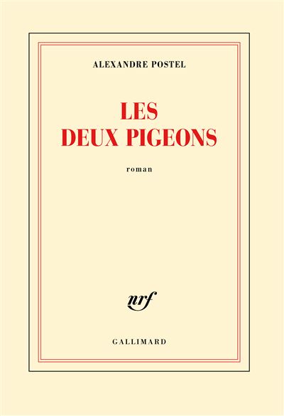 Les deux pigeons - Alexandre Postel - broché